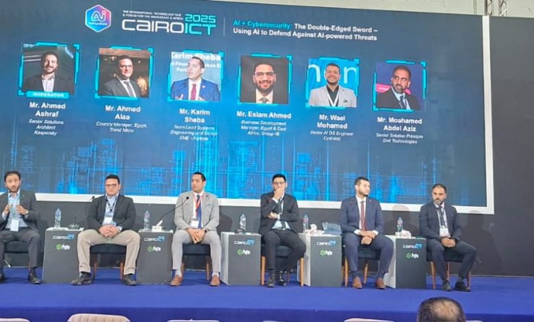 الخبراء في Cairo ICT: يجب على الدفاعات الرقمية التحول إلى الرد اللحظي لمواجهة التهديدات التفاعلية